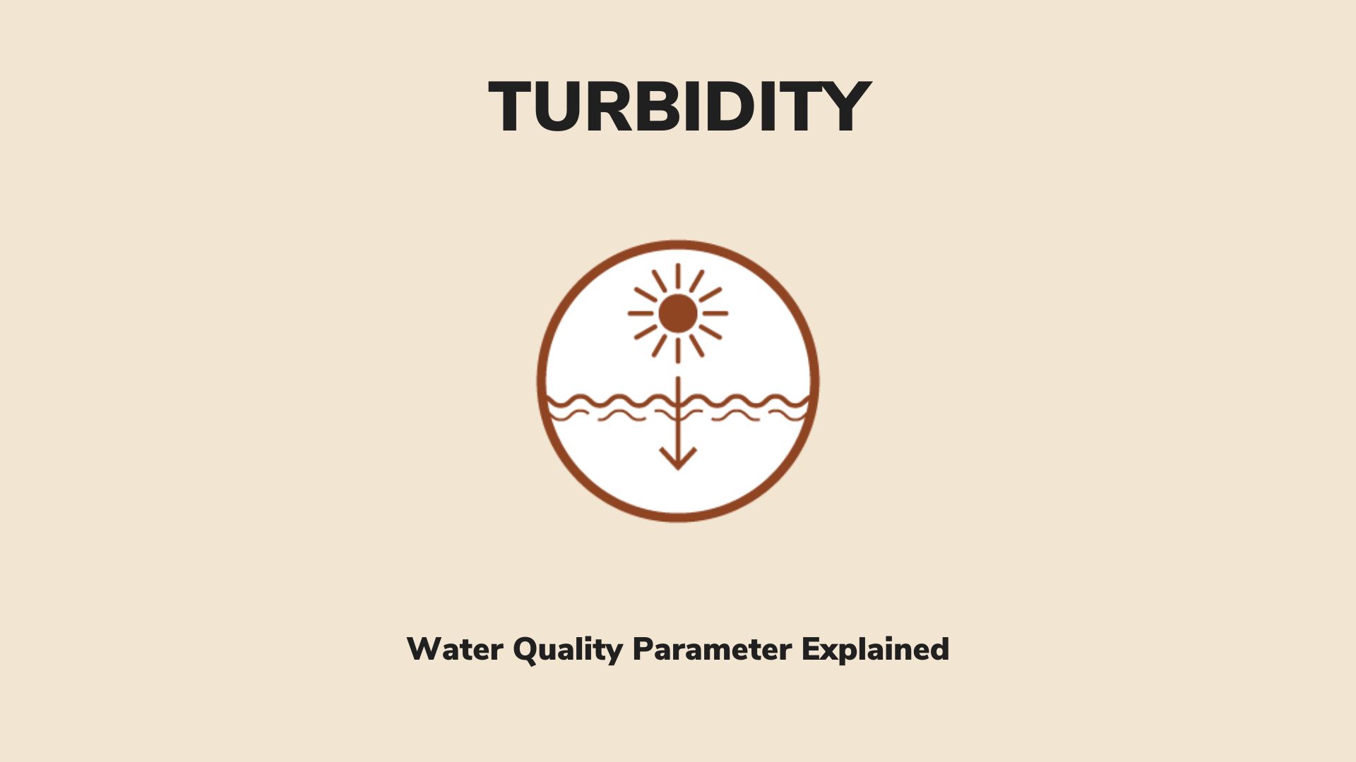 Icon light light transmission through water; text that reads Tubridy: A water quality parameter explained.